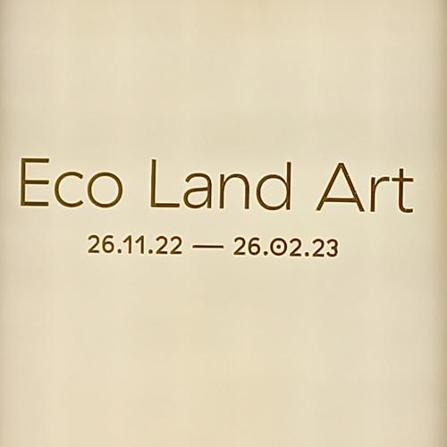 „Eco Land Art“ im Taxis Palais