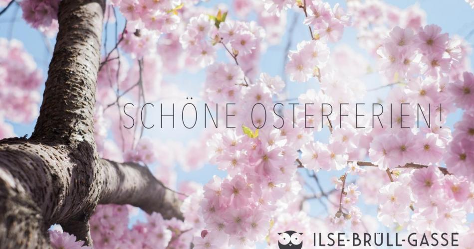 Schöne Osterferien!